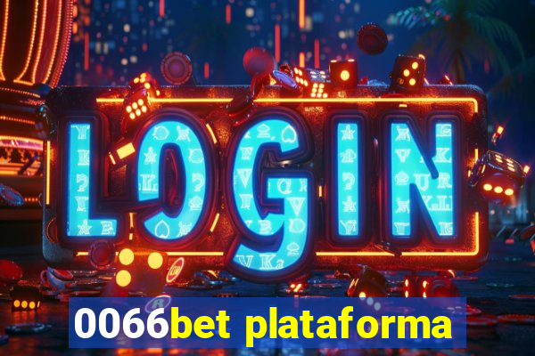 0066bet plataforma